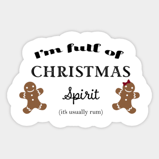 Full of Christmas spirit (rum) Sticker